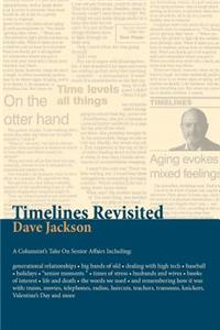 Timelines Revisited