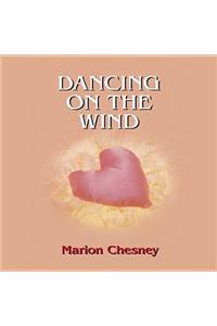 Dancing on the Wind Lib/E
