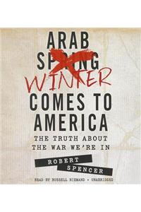 Arab Winter Comes to America