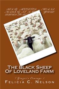 Black Sheep Of Loveland Farm