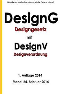 Designgesetz - DesignG mit Designverordnung - DesignV