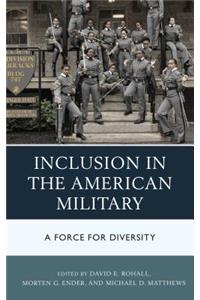 Inclusion in the American Military