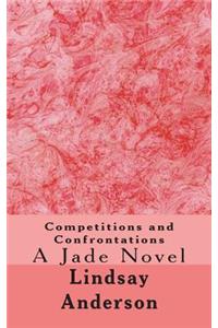 Competitions and Confrontations