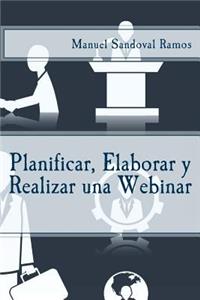 Planificar, Elaborar y Realizar una Webinar
