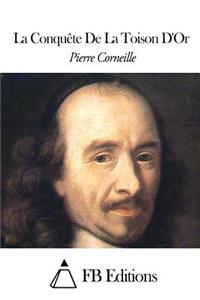La Conquête De La Toison D'Or