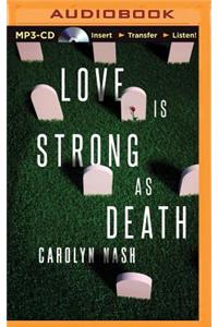 Love Is Strong as Death