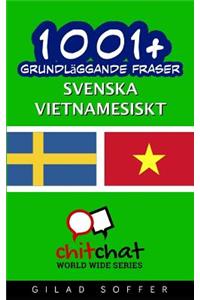 1001+ Grundlaggande Fraser Svenska - Vietnamesiskt