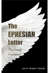 The EPHESIAN Letter