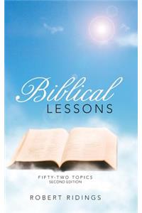 Biblical Lessons: Fifty-Two Topics