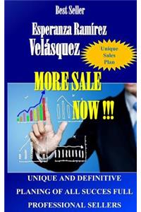 More sales now !: Unique and Definitive Planning of All Successful Professional Sellers