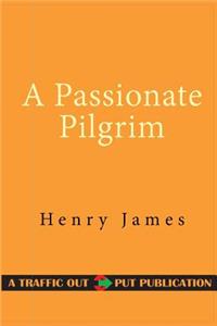 A Passionate Pilgrim