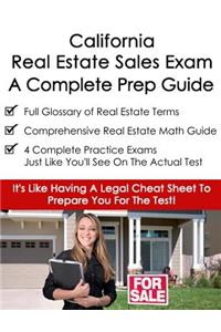 California Real Estate Exam A Complete Prep Guide