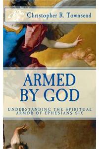Armed By God