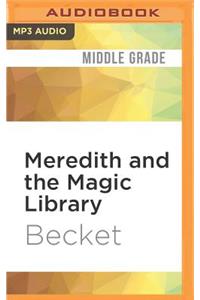 Meredith and the Magic Library
