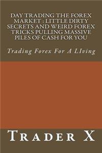 Day Trading The Forex Market