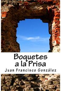 Boquetes a la Prisa