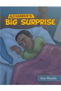 Alexander's Big Surprise