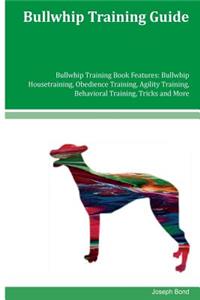 Bullwhip Training Guide Bullwhip Training Book Features