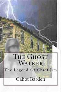 Ghost Walker