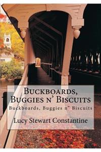 Buckboards, Buggies n' Biscuits