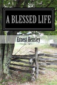 A Blessed Life