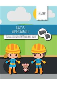 EMSteps #02 Auf der Baustelle