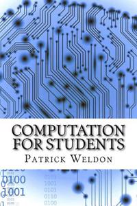 Computation for Students