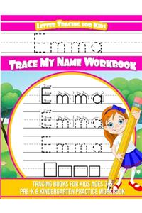 Letter Tracing for Kids Emma Trace My Name Workbook