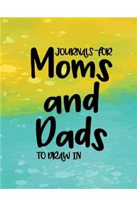 Journals For Moms And Dads To Draw In