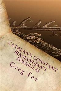Catalan's Constant [ramanujan's Formula]