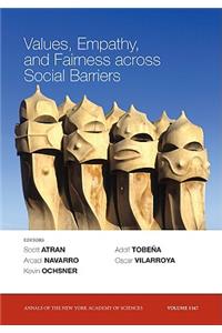 Values, Empathy, and Fairness Across Social Barriers, Volume 1167