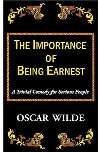 Importance of Being Earnest-A Trivial Comedy for Serious People