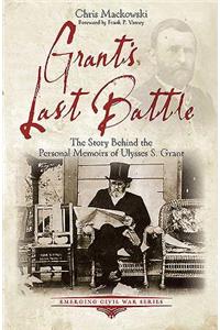 Grant's Last Battle