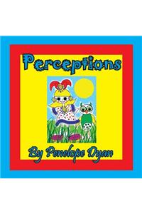 Perceptions