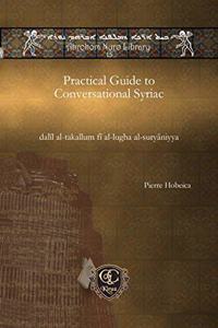 Practical Guide to Conversational Syriac