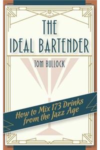 Ideal Bartender 1917 Reprint