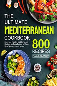 The Ultimate Mediterranean Cookbook