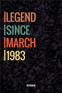 Legend Since March 1983 Notebook