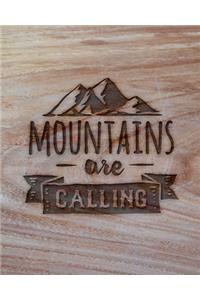 Mountains Are Calling