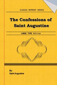 The Confessions of Saint Augustine