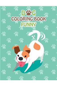 Dog Coloring Book Funny