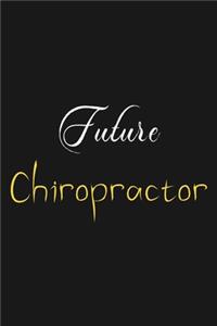 Future Chiropractor