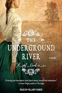 Underground River Lib/E