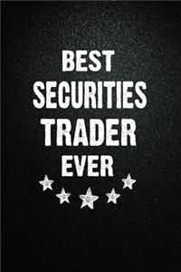 Best Securities trader Ever