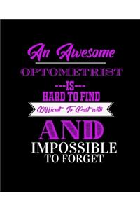 An Awesome Optometrist Is Hard to Find Difficult to Part with and Impossible to Forget