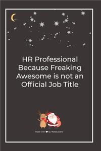 HR Professional Because Freaking Awesome is not an Official Job Title