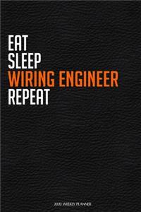 Eat Sleep Wiring Engineer Repeat