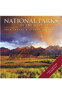 National Parks of the West 2018 Calendar: Includes a Park Directory and Monthly Events