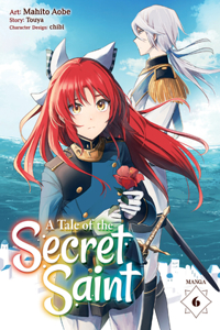 Tale of the Secret Saint (Manga) Vol. 6