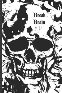 Break Brain